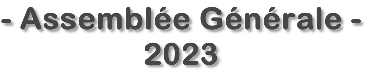 - Assemblée Générale - 2023